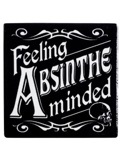 Feeling Absinthe Minded Ceramic Coaster